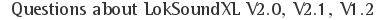 Questions about LokSoundXL V2.0, V2.1, V1.2