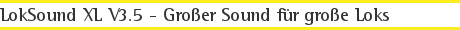 LokSound XL V3.5 - Großer Sound für große Loks