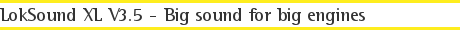 LokSound XL V3.5 - Big sound for big engines