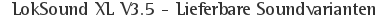 LokSound XL V3.5 - Lieferbare Soundvarianten