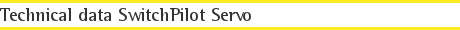 Technical data SwitchPilot Servo