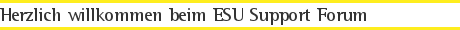 Herzlich willkommen beim ESU Support Forum