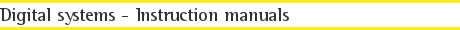 Digital systems - Instruction manuals