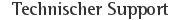 Technischer Support