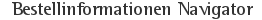 Bestellinformationen Navigator