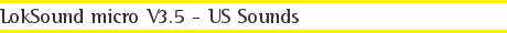 LokSound micro V3.5 - US Sounds