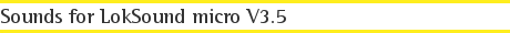 Sounds for LokSound micro V3.5