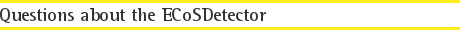 Questions about the ECoSDetector