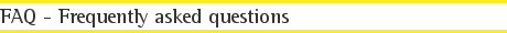 FAQ - Frequently asked questions
