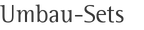 Umbau-Sets