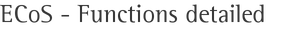 ECoS - Functions detailed