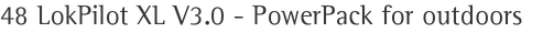 48 LokPilot XL V3.0 - PowerPack for outdoors
