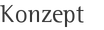 Konzept